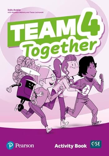 Team Together. Activity Book. Per Le Scuole Superiori. Con Espansione Online (Vol. 4)