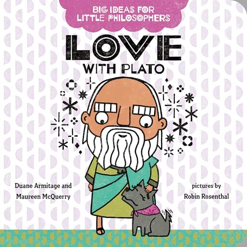 Image of Big Ideas for Little Philosophers: Love with Plato