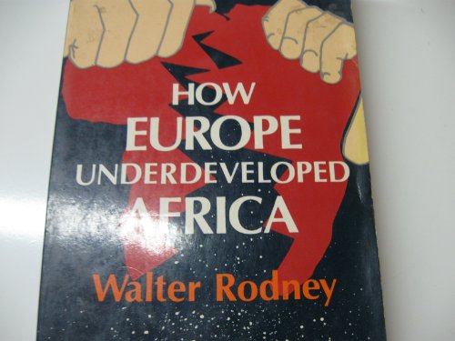 How Europe Underdeveloped Africa B002WJBUU6 Book Cover