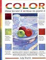 Color: How to See It How to Paint It 0785800530 Book Cover