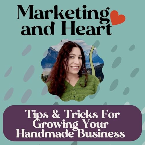 Marketing and Heart Podcast cover art