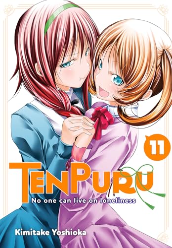 TenPuru -No One Can Live on Loneliness- Vol. 11