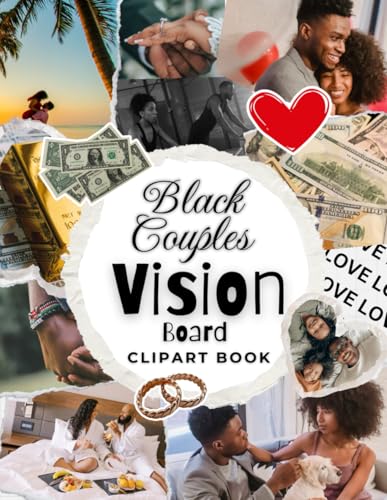 2025 Black Couples Vision Board Clipart Book: inspirational Pictures, Words & Affirmations To Inspire Love, Dreams, and Growth, Perfect for Building Your Vision Together image 2