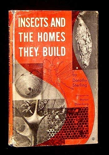 Insects And The Homes They Build 0385073364 Book Cover