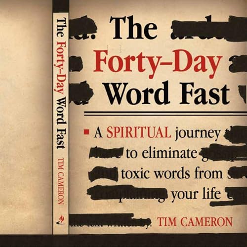 The Forty-Day Word Fast by Tim Cameron episode artwork