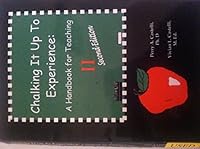 Chalking it up to experience 0971497206 Book Cover