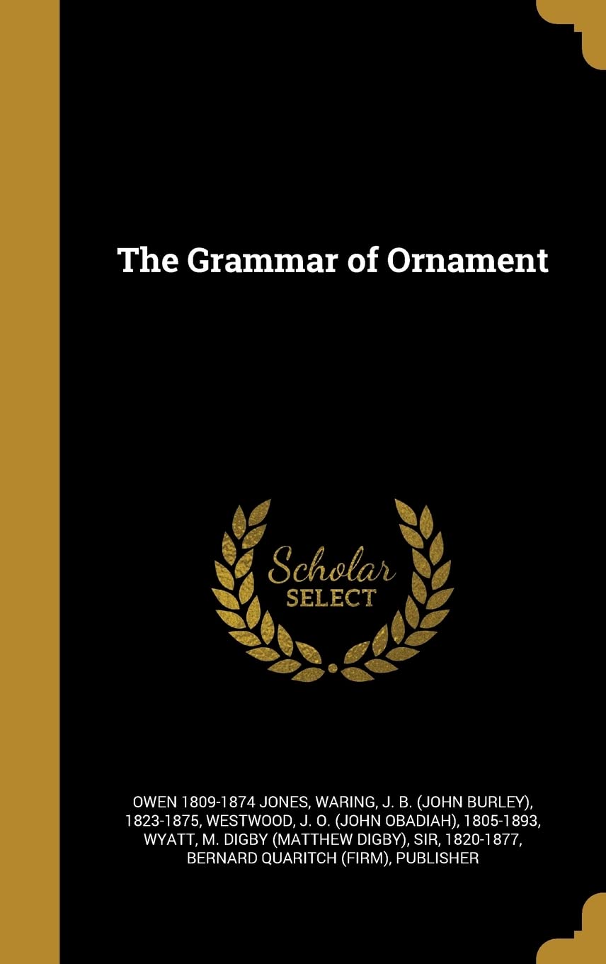 The Grammar of Ornament