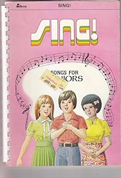 Unknown Binding Sing! Songs for Juniors Book