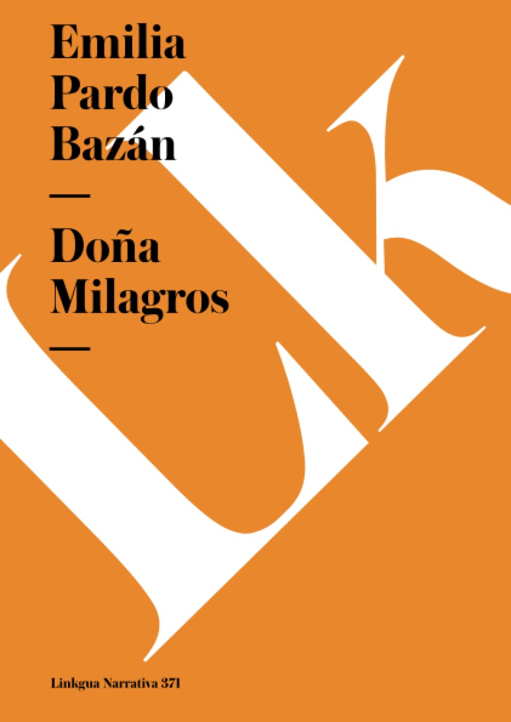 Portada de la novela Doña Milagros, de Emilia Pardo Bazán