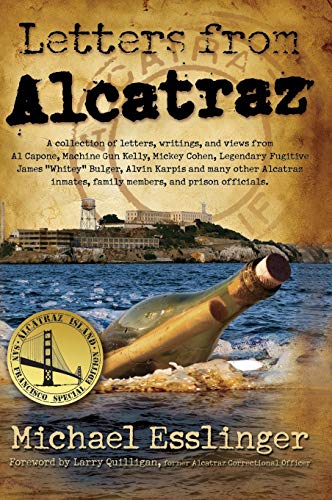 Letters from Alcatraz: A Collection of Letters,... 0970461445 Book Cover