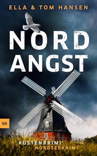Nordangst: Nordseekrimi...