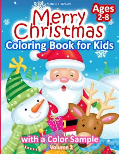 Christmas Coloring Book for Kids with a Color Sample: Holiday Activity Book with 35 Fun and Cute Christmas Designs for Toddlers and Kids ages 2-8 | Volume 2 image 2