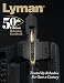 Lyman 50th Edition Reloading Handbook