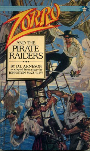 Zorro & the Pirate Raiders 0553246704 Book Cover