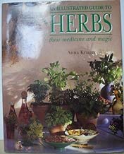 Illustrated Guide to Herbs: Their Medicine and Magic