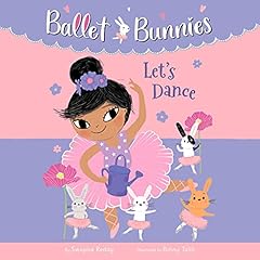 Ballet Bunnies #2: Let's Dance Audiolibro Por Swapna Reddy arte de portada
