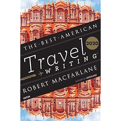 Best American Travel Writing 2020