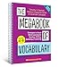 The Megabook of Vocabulary: Strategies to Boost Word Learning for Reading, Writing, Speaking, and Listening