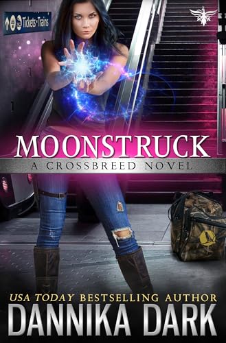 Moonstruck (Crossbreed Series Book 7)
