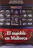  Mueble en mallorca, el - fotografias de rif spahni (Illa De La Calma) de Juan Marques Delgado (29 oct 2012) Tapa blanda