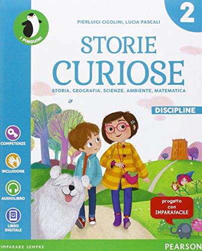 Storie curiose. per la Scuola elementare. con