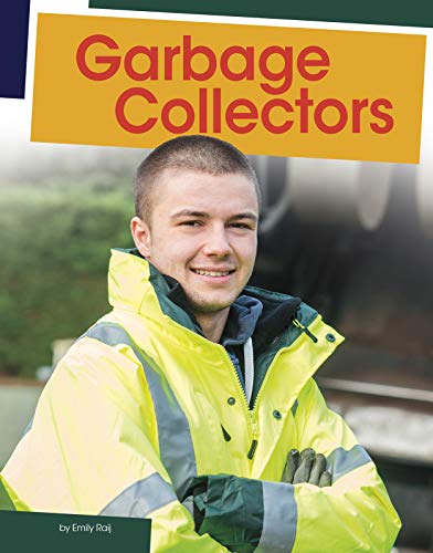 Garbage Collectors (Jobs People Do)