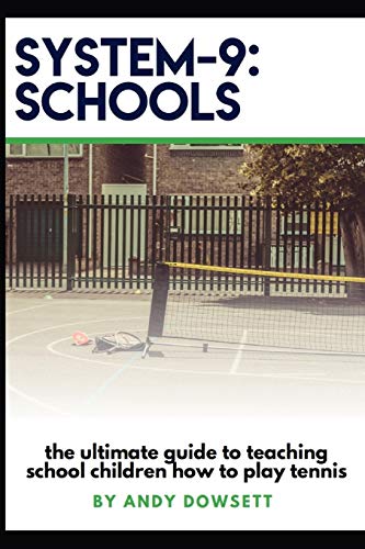 System-9 Schools Tennis: Tennis in the Playground