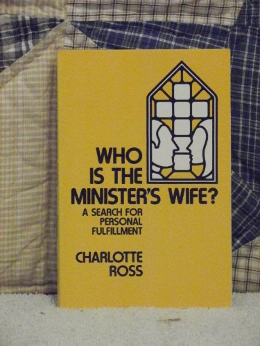 Who Is the Minister's Wife?: A Search for Personal Fulfillment für 21,85 EUR bei amazon.de Bild: Who Is the Minister's Wife?: A Search for Personal Fulfillment für 21,85 EUR bei amazon.de