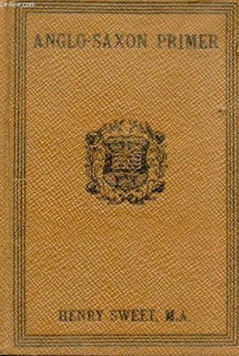Anglo-Saxon Primer B0015ZRM5K Book Cover