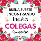 Buena suerte encontrando mejores colegas que nosotros: Regalo original y divertido de jubilación para amigas compañero trabajo colega jefe | Libro de ... fotos | Regalos originales para mujer hombre