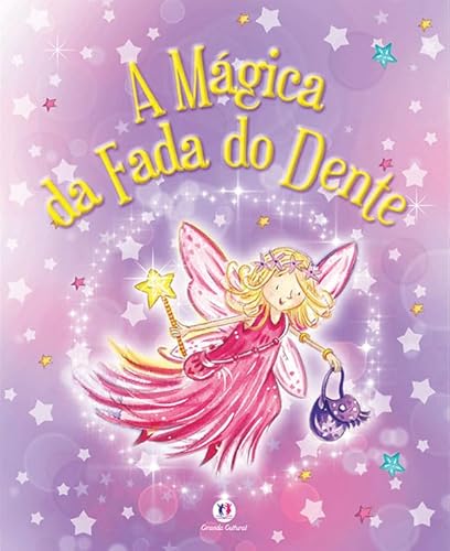 A mágica da fada do dente: