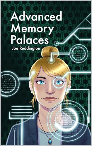 Advanced Memory Palaces: The second book you should read on your memory