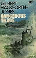 Dangerous Trade 0552093831 Book Cover