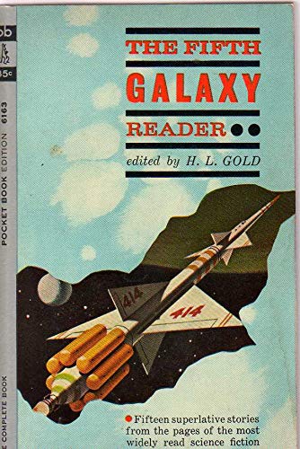 The Fifth Galaxy Reader (#6163) B00EWWJFWG Book Cover