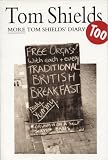  Tom Shields Too: More Tom Shields [Idioma Inglés]