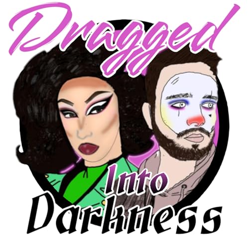 Dragged Into Darkness: Urban Legends and Cryptids cover art