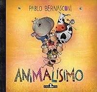 ANIMALISIMO 9873681892 Book Cover
