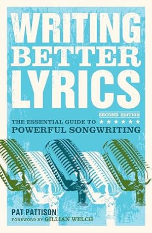 Book cover Writing Better Lyrics