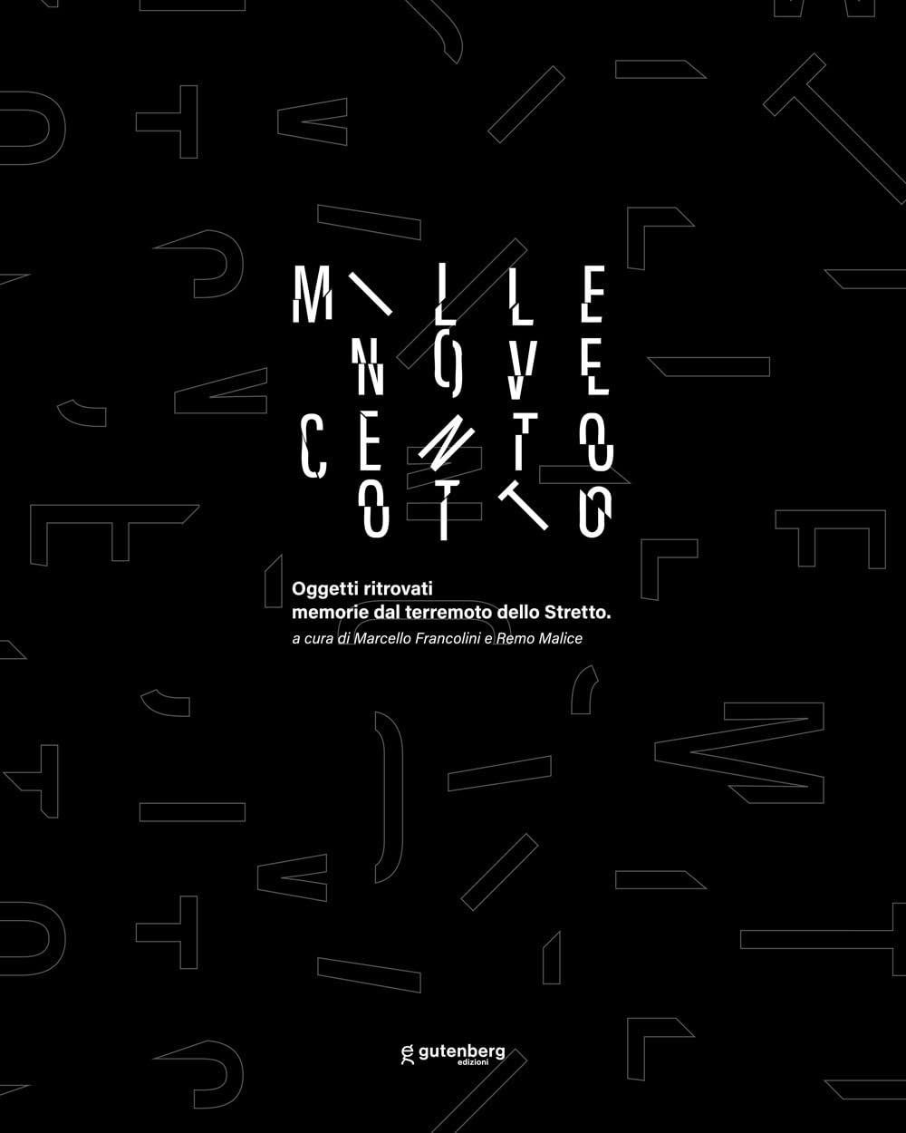 Millenovecentootto livre seisme Messine 1908 archives objets retrouves
