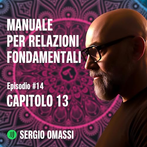 MANUALE PER RELAZIONI FONDAMENTALI - Capitolo 13: Essere assertivi, per essere&hellip; adulti copertina