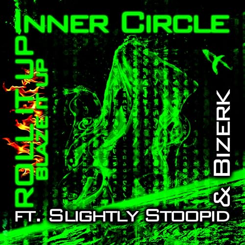 Inner Circle feat. Bizerk & Slightly Stoopid