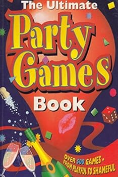 Paperback The Ultimate Party Games Book