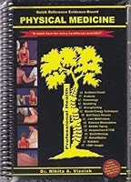 Physical Medicine: Quick Reference, Evidence Based 0973274247 Book Cover