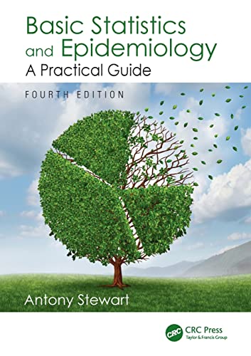 Basic Statistics and Epidemiology: A Practical Guide, Fourth Edition view 2