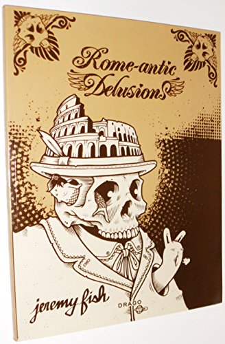 Rome-antic Delusions