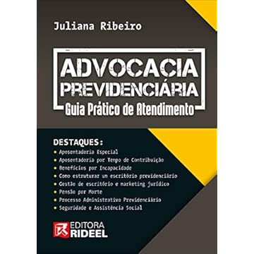 Capa do livro Advocacia Previdenciária - Guia Prático De Atendimento