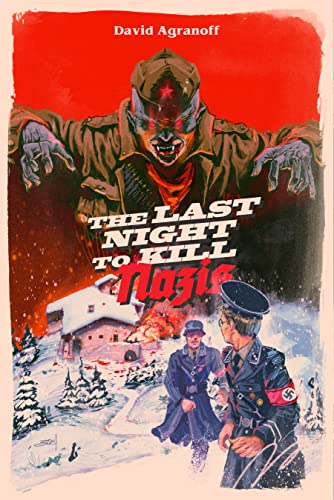 Cover of The Last Night to Kill Nazis