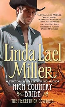 High Country Bride / Linda Lael Miller
