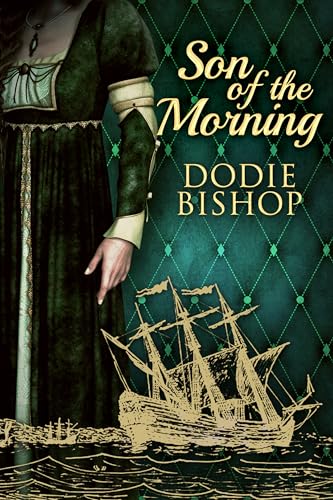 Son of the Morning (Silence And Shadows Book 4)