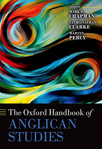 The Oxford Handbook Of Anglican Studies (Oxford Handbooks) #TOP16